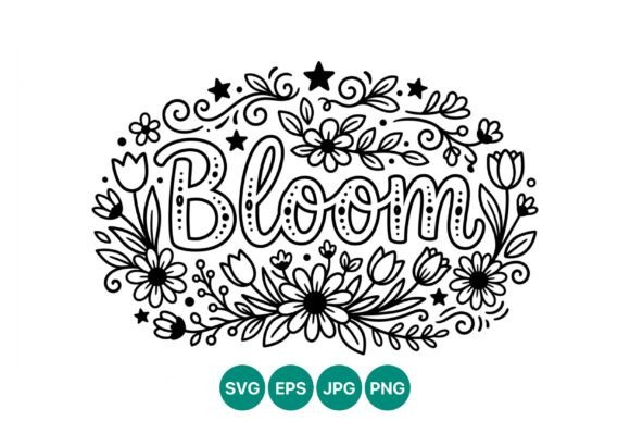 Bloom Floral Text Vector Art: Graphics & Illustrations