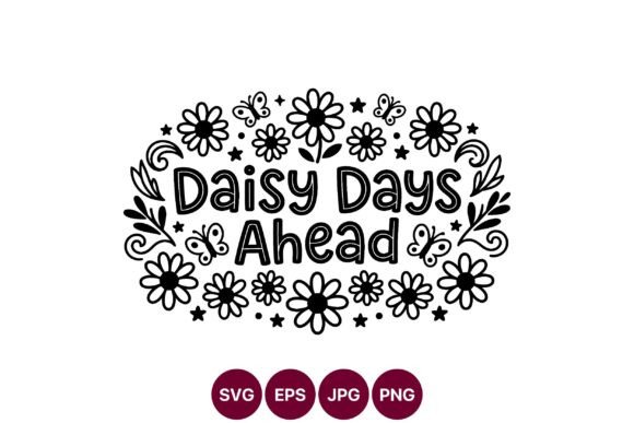 Daisy Days Ahead Floral Frame Black Graphics