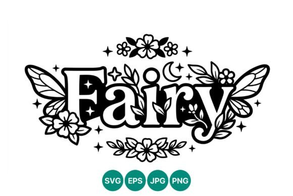 Fairy Lettering with Wings and Floral Graphics
